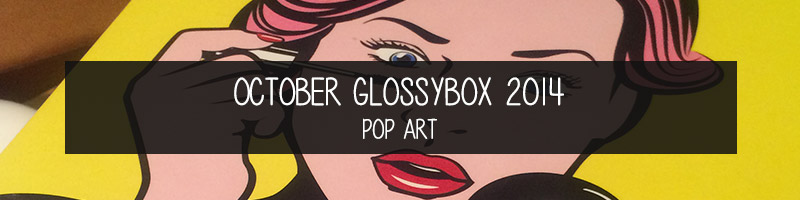 pop-art-glossybox-october-2014